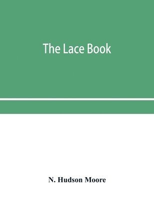 bokomslag The lace book