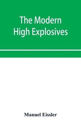 The modern high explosives 1