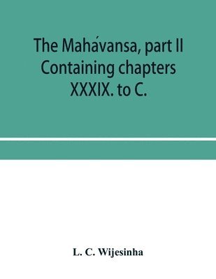 The Maha&#769;vansa, part II 1