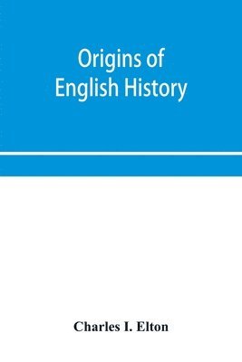 bokomslag Origins of English history