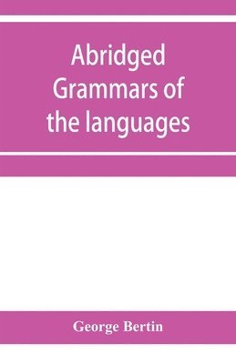 bokomslag Abridged grammars of the languages of the cuneiform inscriptions, containing