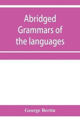 Abridged grammars of the languages of the cuneiform inscriptions, containing 1