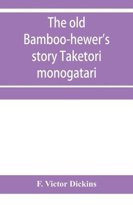 bokomslag old bamboo-hewer's story Taketori monogatari