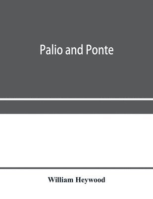 Palio and ponte 1