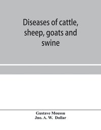 bokomslag Diseases of cattle, sheep, goats and swine