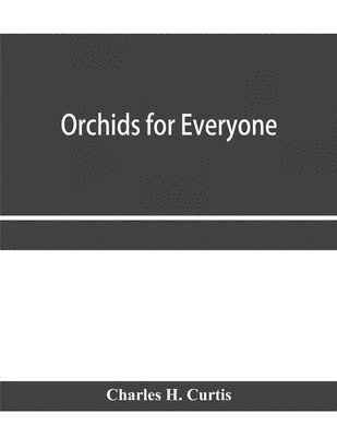 Orchids for everyone 1