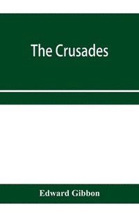 bokomslag The crusades