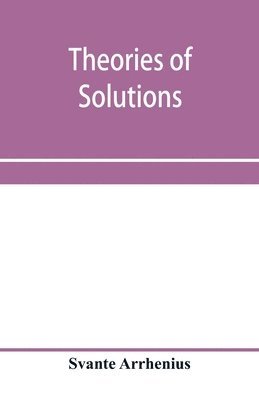 Theories of solutions 1