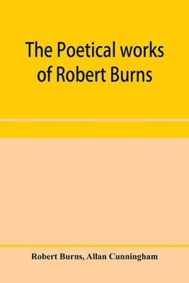 bokomslag poetical works of Robert Burns