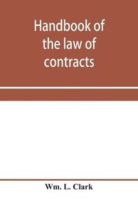 bokomslag Handbook of the law of contracts