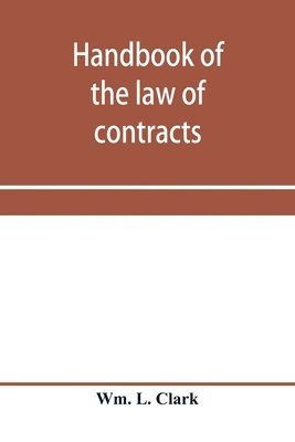 bokomslag Handbook of the law of contracts