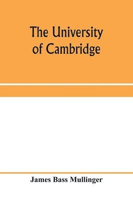 University of Cambridge; From the Royal Injunctions of 1535 to the accession of Charles the First 1