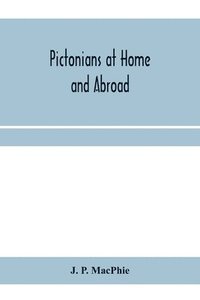 bokomslag Pictonians at home and abroad