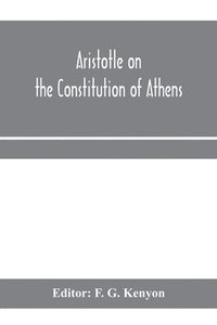 bokomslag Aristotle on the constitution of Athens