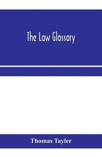 bokomslag The law glossary