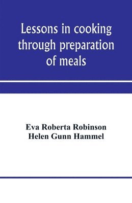 Lessons in cooking through preparation of meals 1