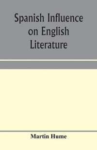 bokomslag Spanish influence on English literature