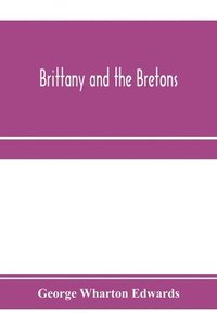 bokomslag Brittany and the Bretons