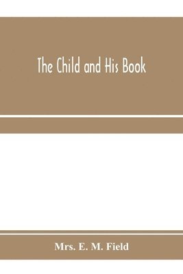 bokomslag child and his book