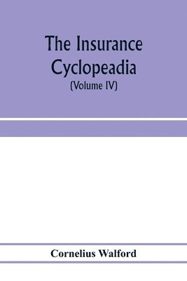The insurance cyclopeadia 1