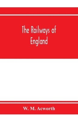 bokomslag The railways of England