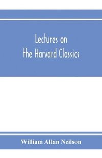 bokomslag Lectures on the Harvard classics