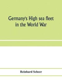 bokomslag Germany's high sea fleet in the World War