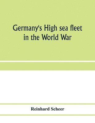 bokomslag Germany's high sea fleet in the World War