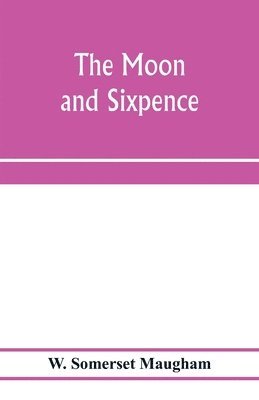 W Somerset Maugham - moon and sixpence, Häftad