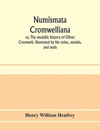 bokomslag Numismata Cromwelliana