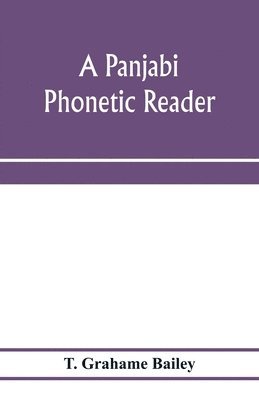 A Panjabi phonetic reader 1