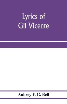 Lyrics of Gil Vicente 1