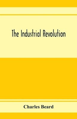 The industrial revolution 1