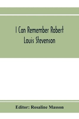 bokomslag I can remember Robert Louis Stevenson