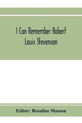 bokomslag I can remember Robert Louis Stevenson