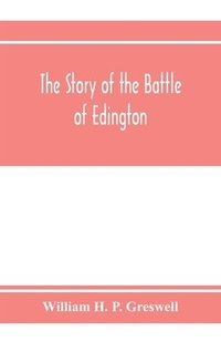 bokomslag story of the Battle of Edington