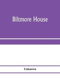 bokomslag Biltmore House