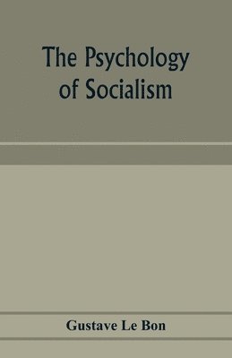 bokomslag The psychology of socialism