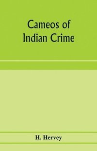 bokomslag Cameos of Indian crime