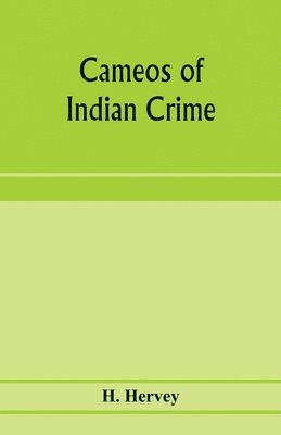 Cameos of Indian crime 1