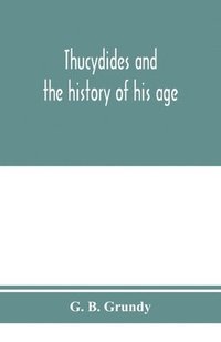 bokomslag Thucydides and the history of his age