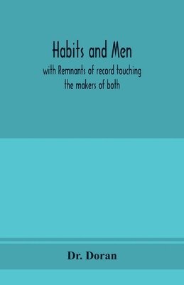 bokomslag Habits and men