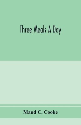 Three meals a day 1
