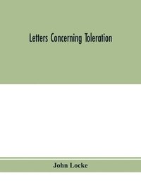 bokomslag Letters concerning toleration