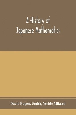 A history of Japanese mathematics 1