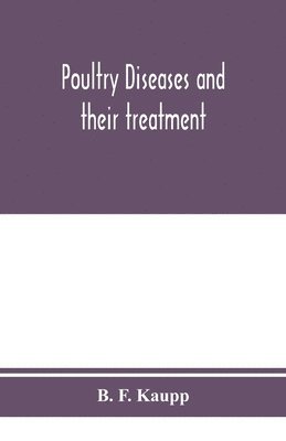 bokomslag Poultry diseases and their treatment