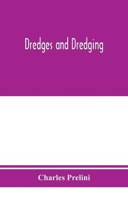 Dredges and dredging 1