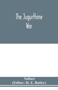 bokomslag The Jugurthine war