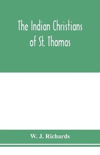bokomslag The Indian Christians of St. Thomas