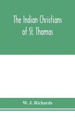 The Indian Christians of St. Thomas 1